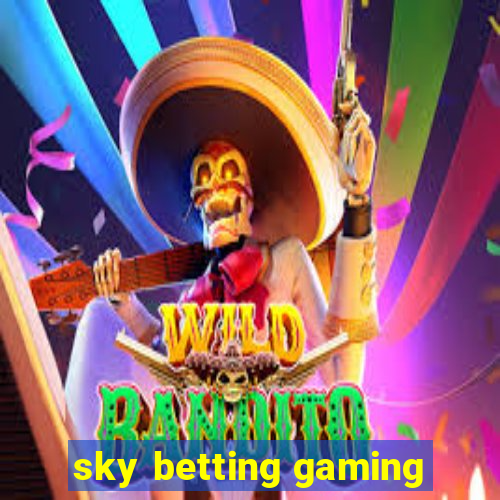 sky betting gaming